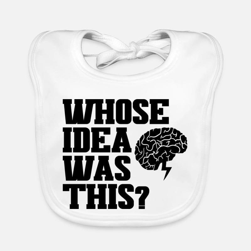 Whose Idea Was This 3 Baby Bio-Lätzchen