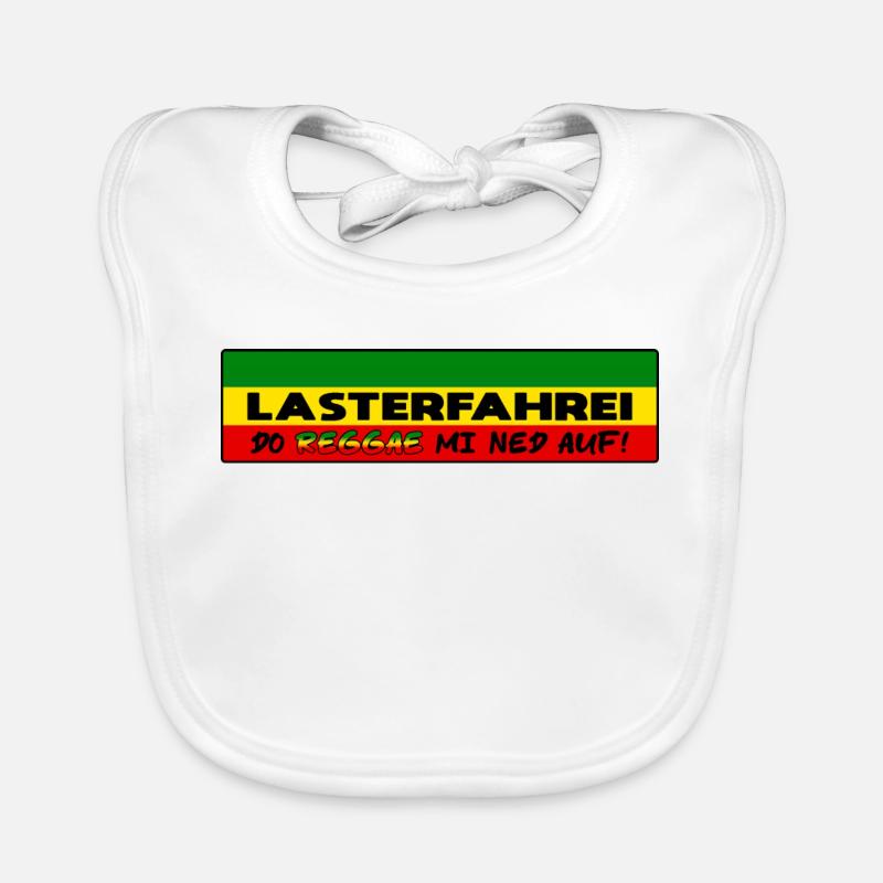LASTERFAHREI - Do Reggae Mi Ned Auf! REGGAE Eckig Baby Bio-Lätzchen