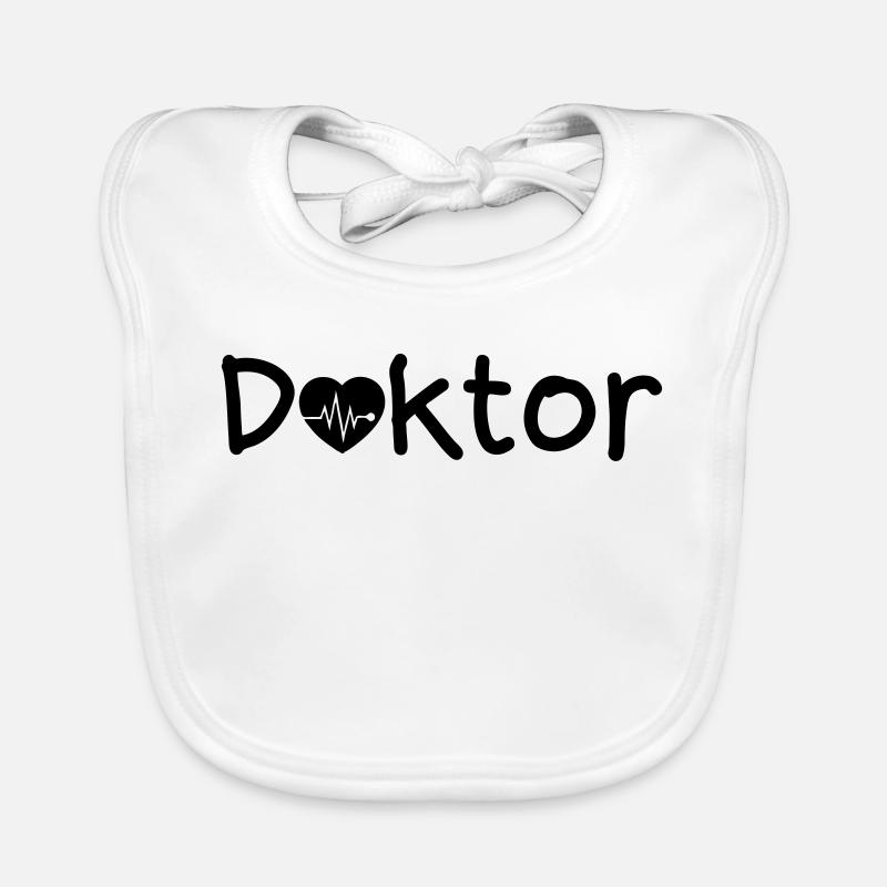 Doktor Arzt Liebe Medizin Spruch Geschenk - Baby Bio-Lätzchen - Weiß