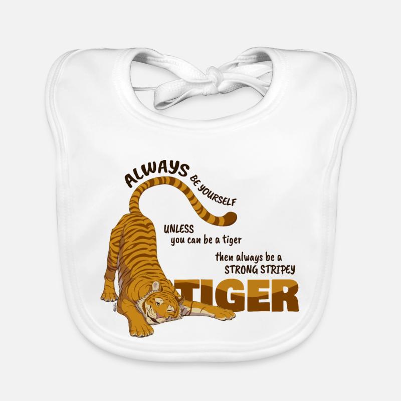 Always be a tiger( for bright backgrounds) Organic Baby Bibs