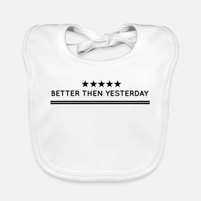 Better than yesterday Organic Baby Bibs
