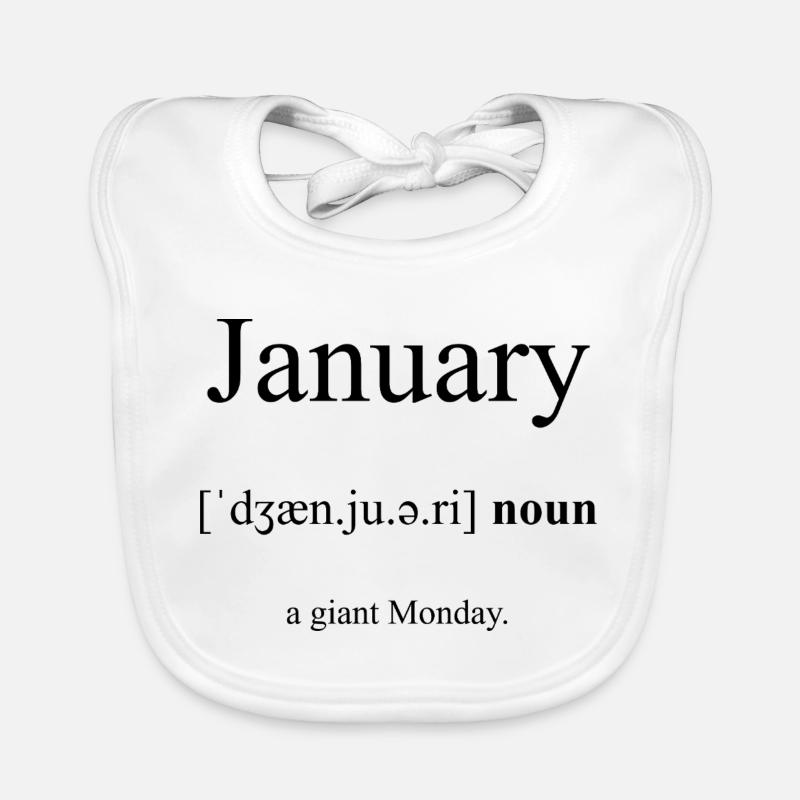Janvier (Janvier) Dictionnaire de définitions - Bavoir bio Bébé - blanc