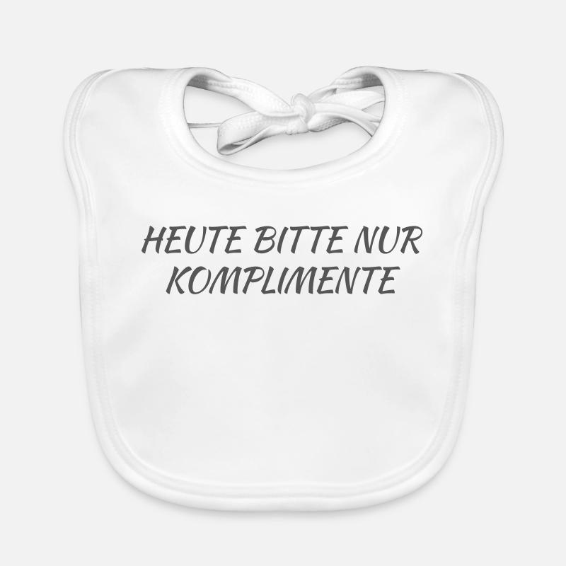 Today please only compliments Organic Baby Bibs