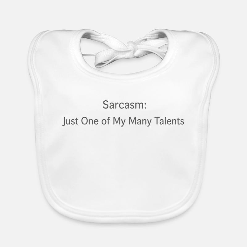 Sarcasme : Un de mes talents Bavoir bio Bébé