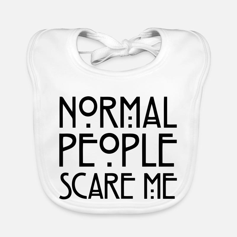 Normal People Scare Me Bavoir bio Bébé