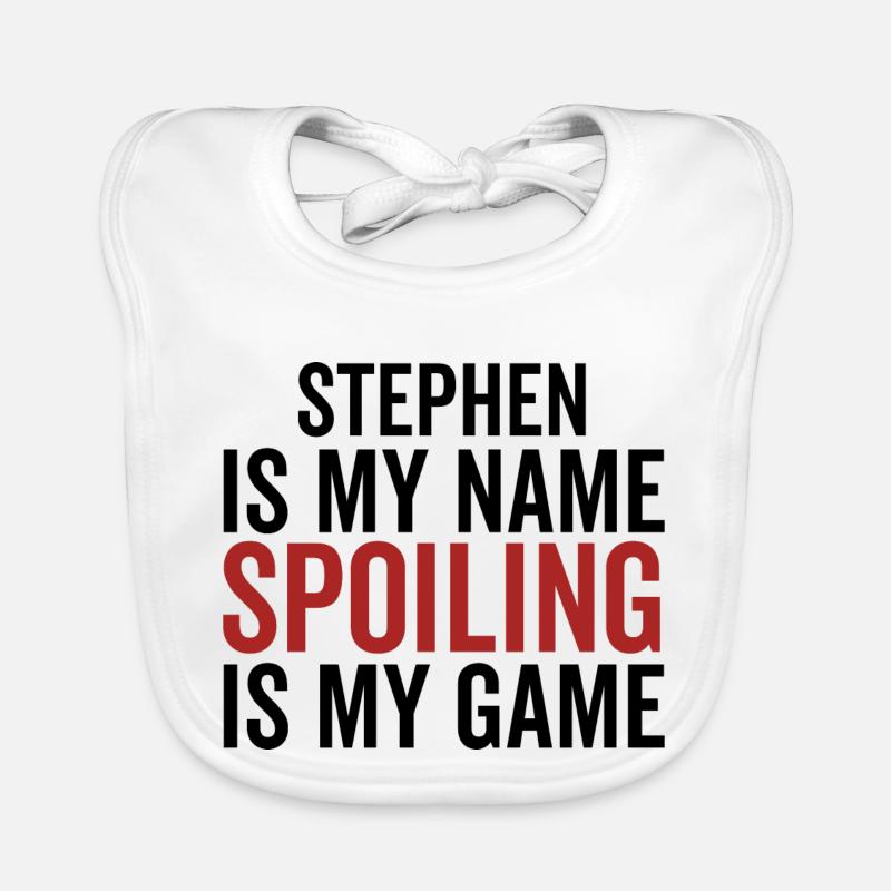 Stephen est mon nom Spoiling est mon jeu Bavoir bio Bébé