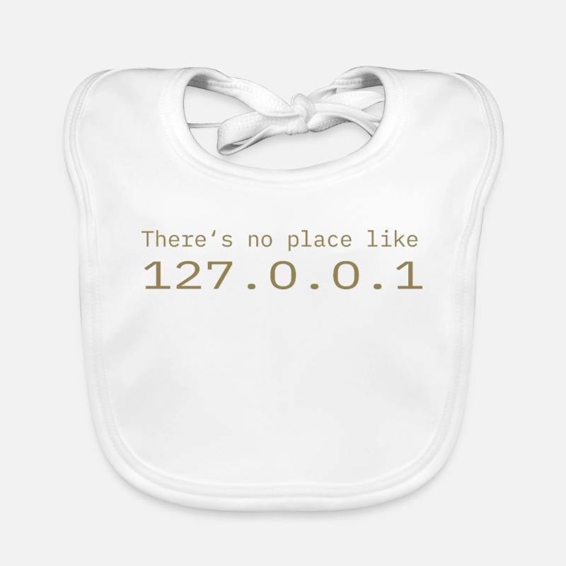 Programmeur Nerd IT Aucun endroit comme Localhost Bavoir bio Bébé