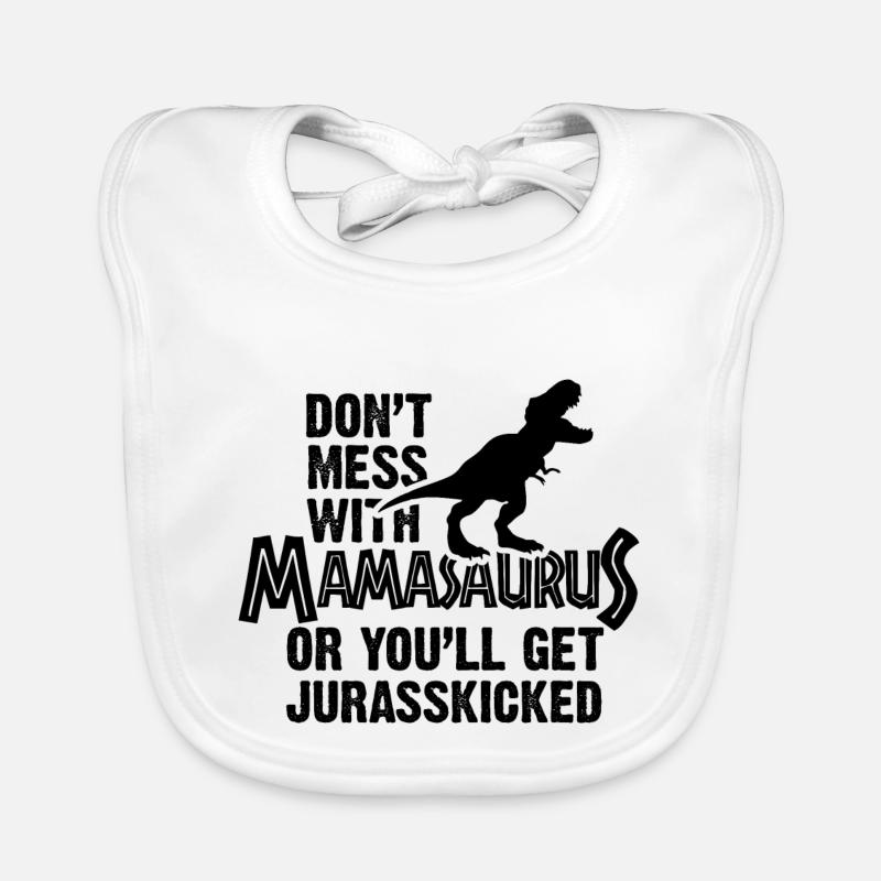 Nicht mess mit Mamasaurus Baby Bio-Lätzchen