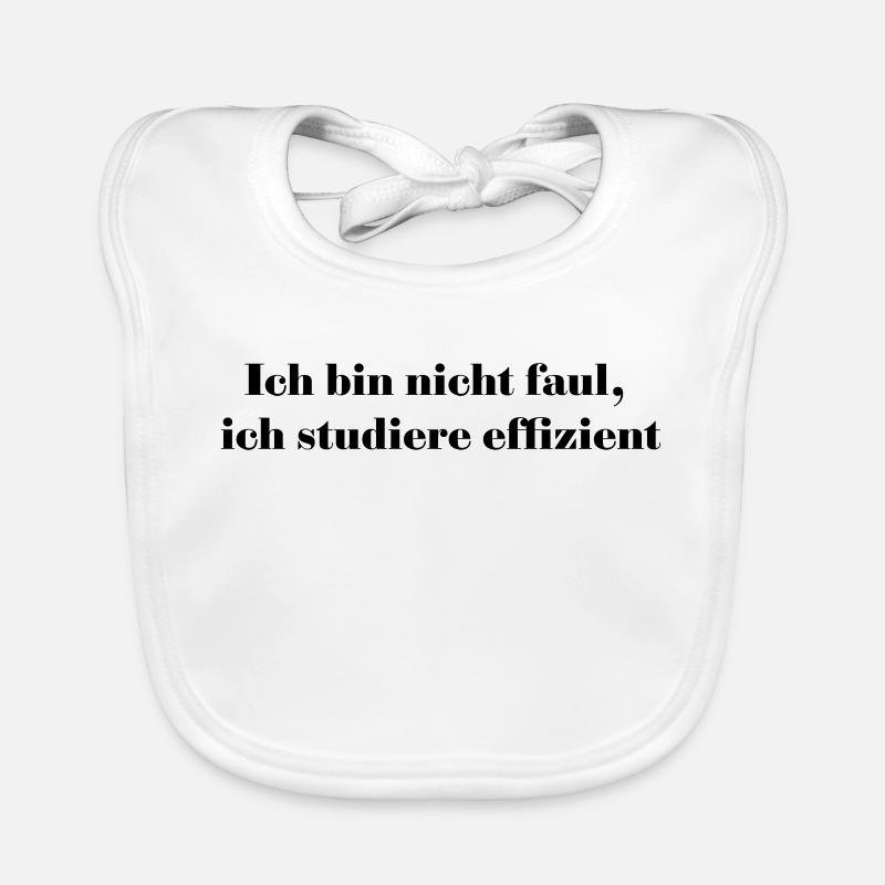 I'm not lazy, I'm studying efficiently - Organic Baby Bibs - white