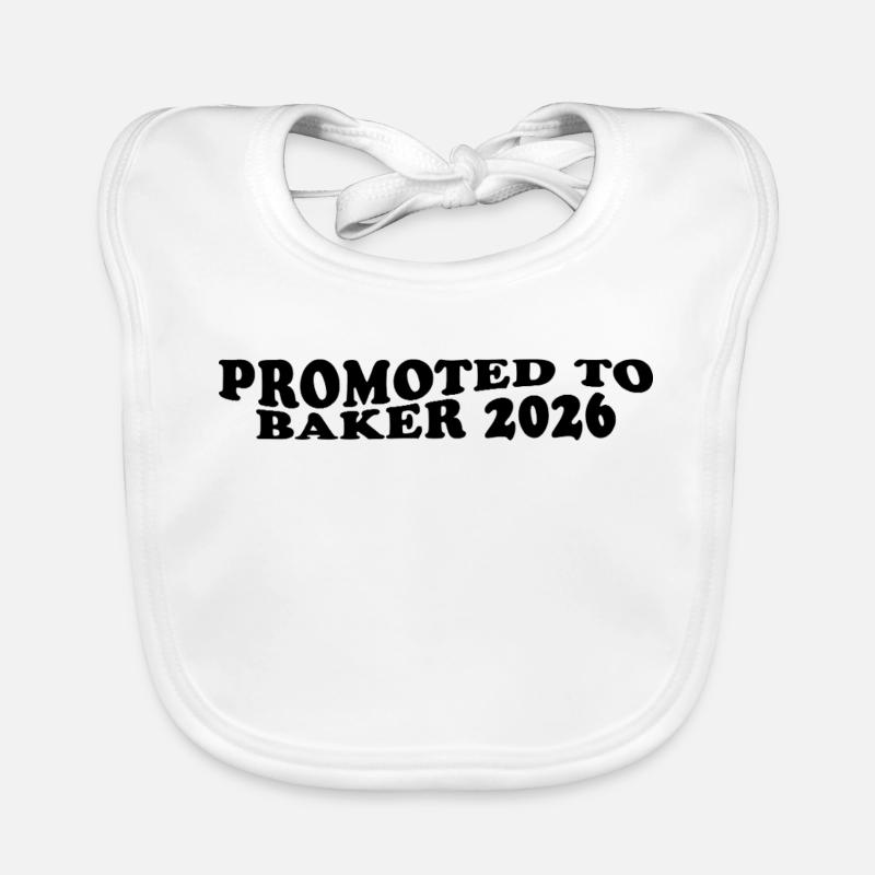 Promoted to Baker 2026 – Bäcker Humor Design Baby Bio-Lätzchen