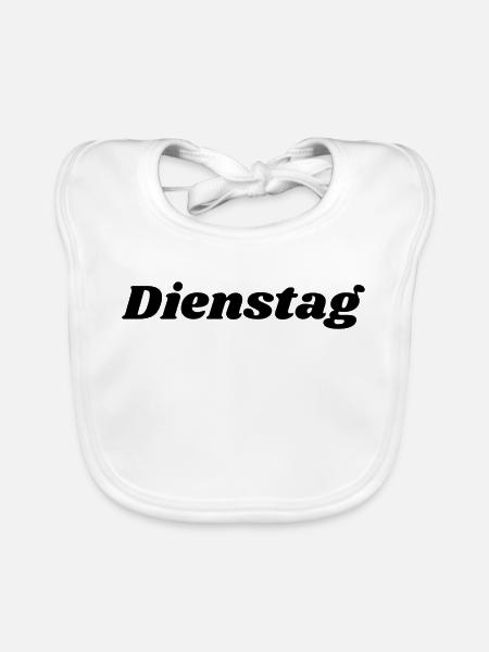 Dienstag Schriftzug - Baby Bio-Lätzchen - Weiß - Vorne