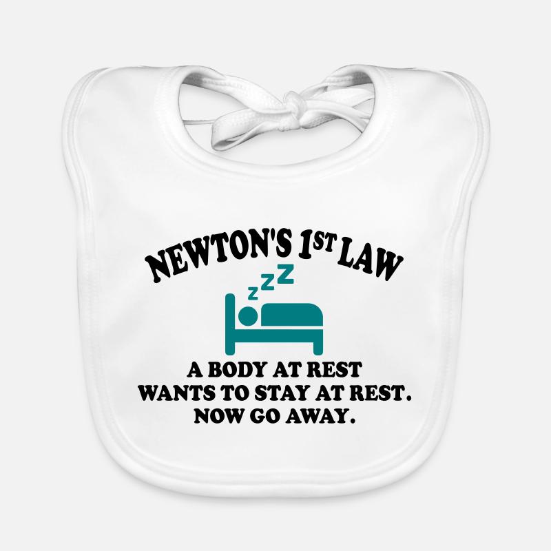 newtons 1st law Baby Bio-Lätzchen