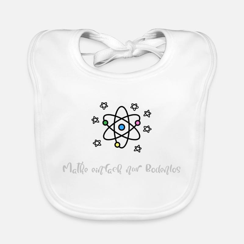 Mathe einfach bodenlos! - Baby Bio-Lätzchen - Weiß