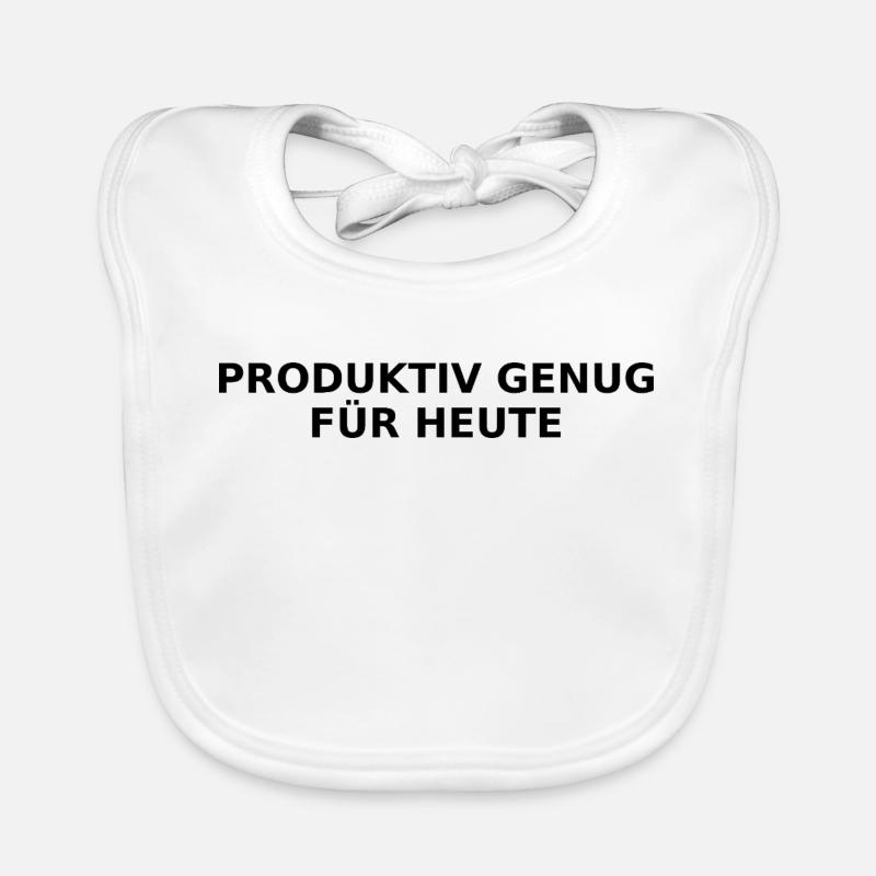 Productive enough for today – Ironic saying Organic Baby Bibs