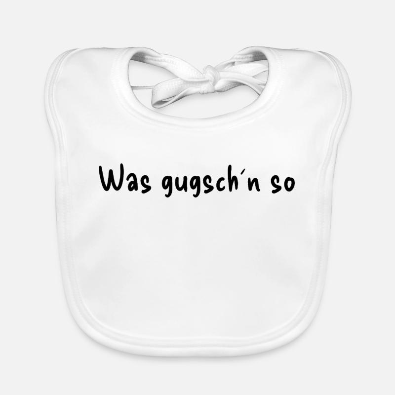 Was gugsch´n so - Baby Bio-Lätzchen - Weiß