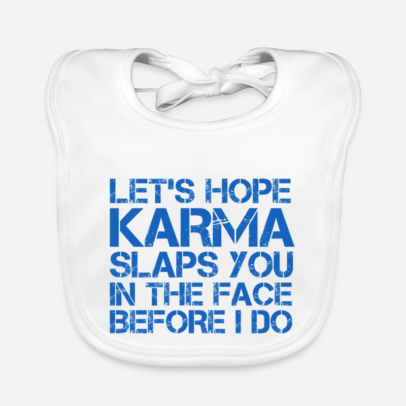 KARMA SCHLÄGT DIR INS GESICHT Baby Bio-Lätzchen