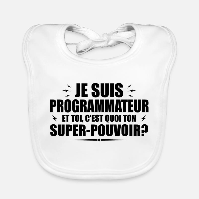 Ich bin Programmierer.Was ist deine Superkraft Baby Bio-Lätzchen
