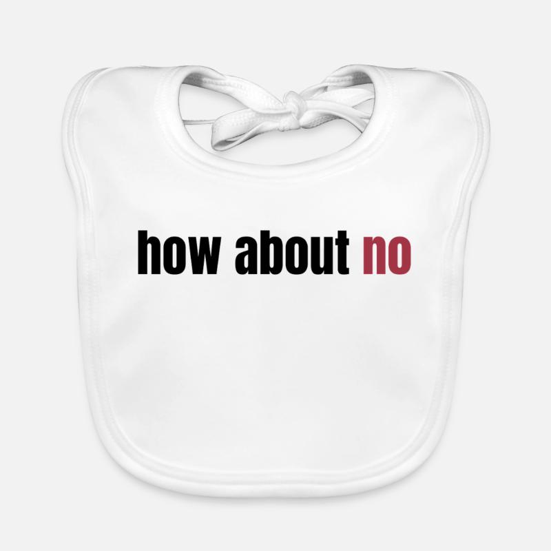 Que diriez-vous de non Bavoir bio Bébé