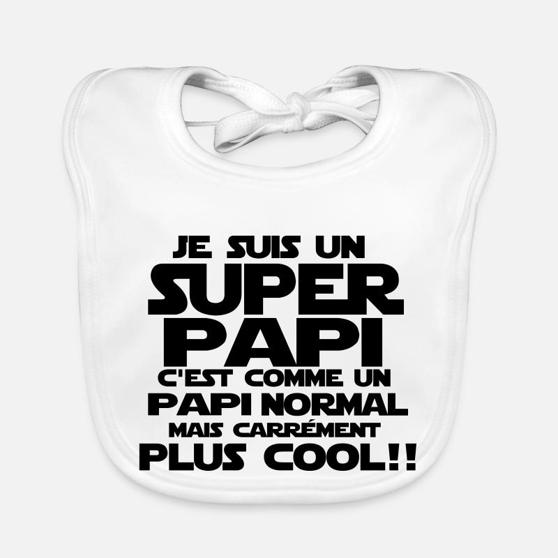 un papi carrément plus cool Bavoir bio Bébé