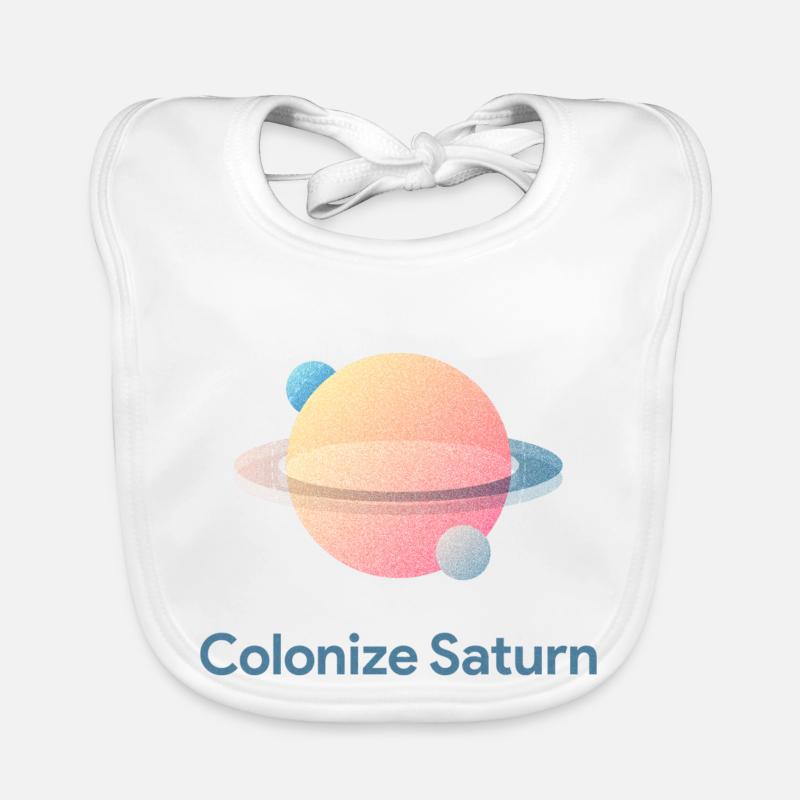 Coloniser Saturne - Bavoir bio Bébé - blanc