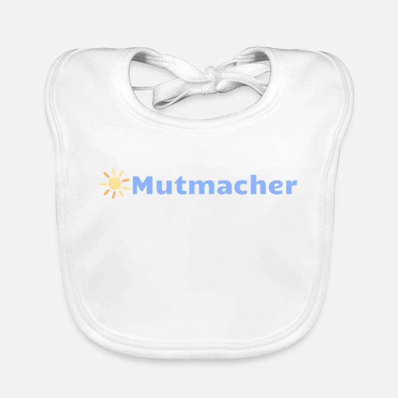 Mutmacher - Baby Bio-Lätzchen - Weiß