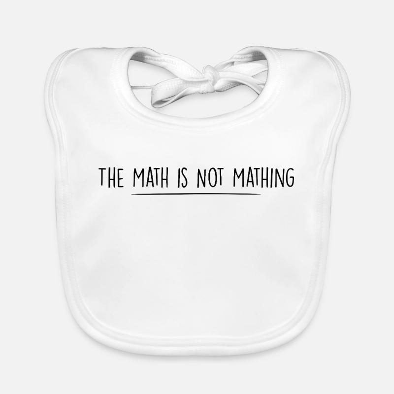 the math is not mathing Organic Baby Bibs