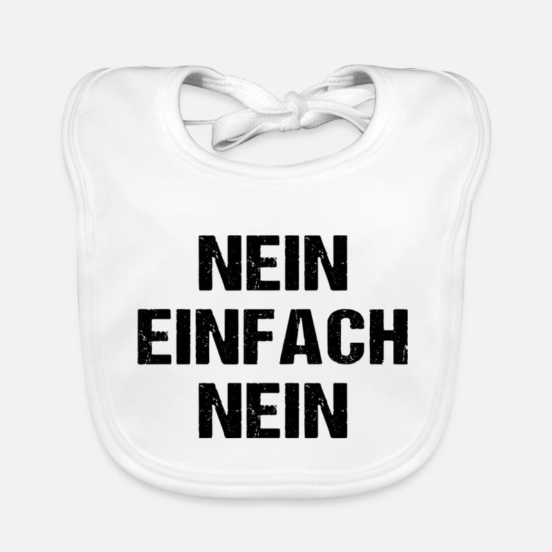 Nein Einfach Nein Baby Bio-Lätzchen