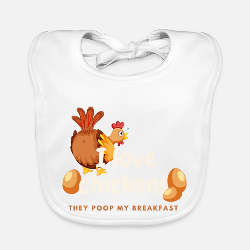 J’ADORE LES POULETS Élevage de poulets Éleveur de poulets Disant Bavoir bio Bébé