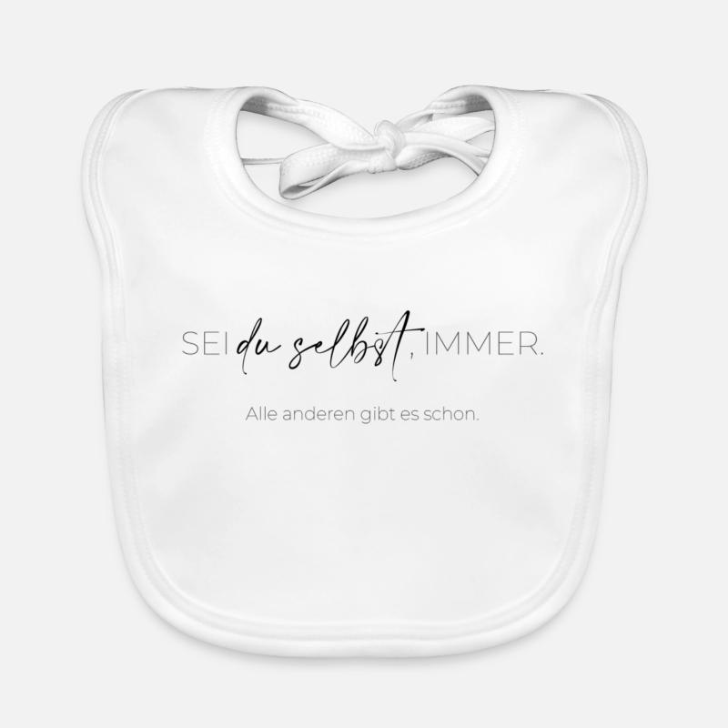 Sei du selbst,immer! Baby Bio-Lätzchen