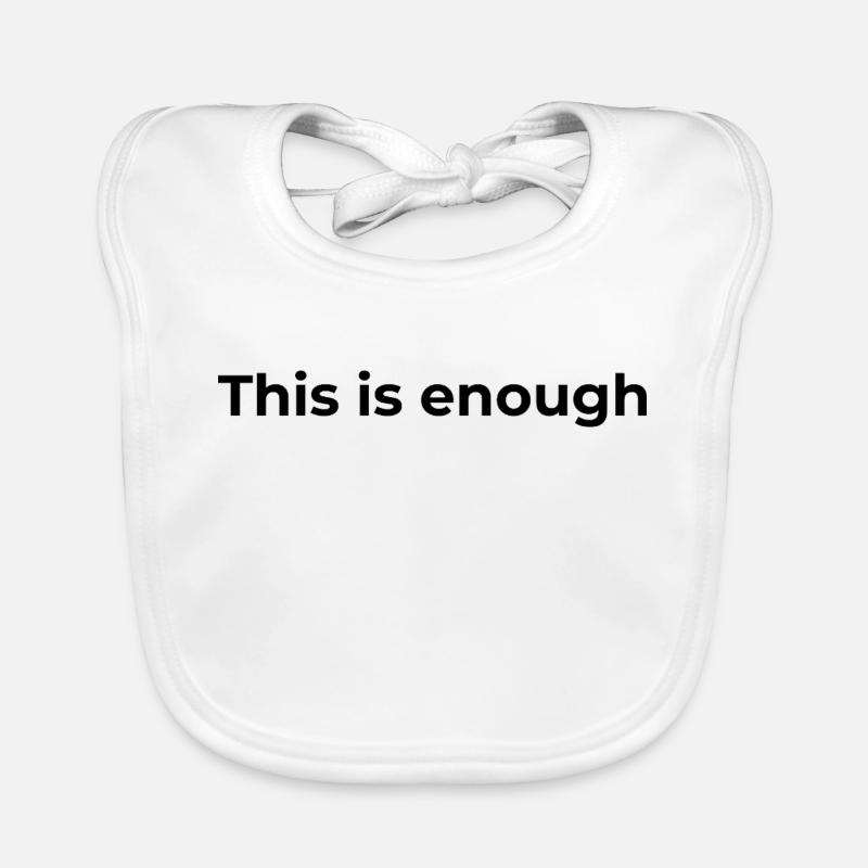 Affirmation Gift | Das ist genug Baby Bio-Lätzchen