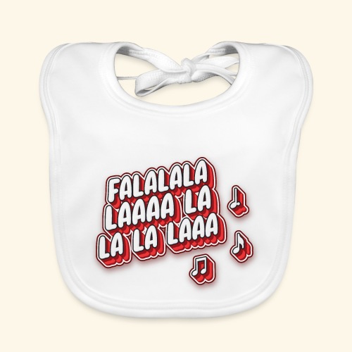 Falalala laaa - Baby Bio-Lätzchen