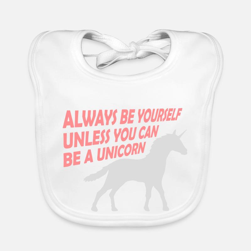 always be yourself unicorn Baby Bio-Lätzchen
