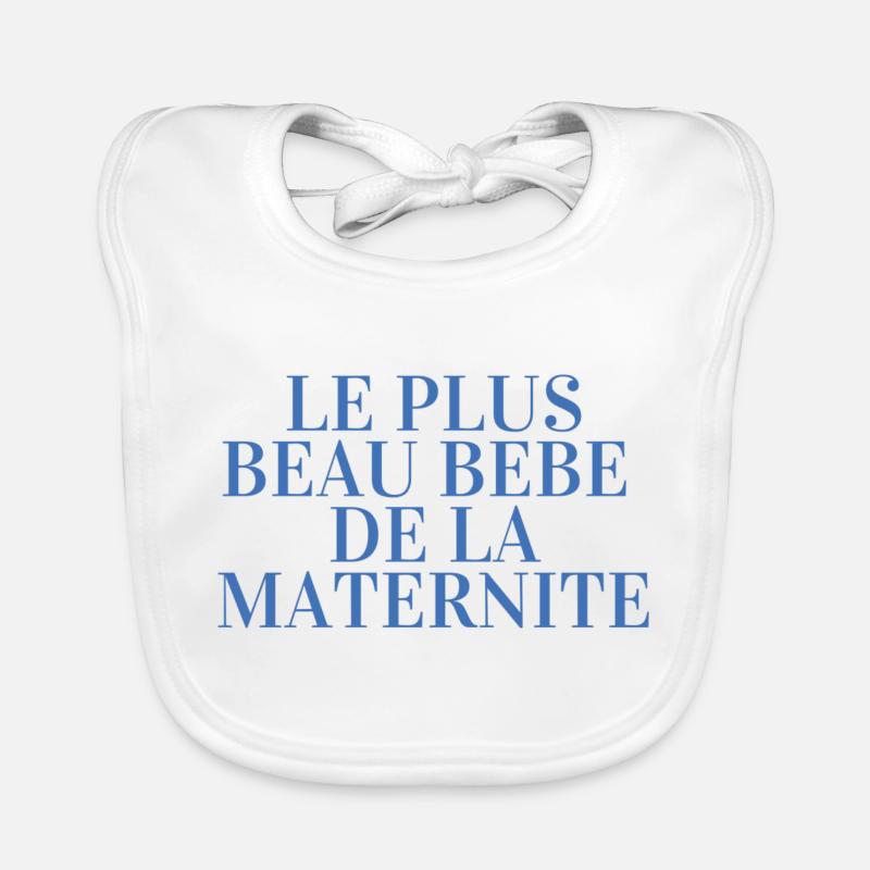 le plus beau bébé de la maternité Bavoir bio Bébé