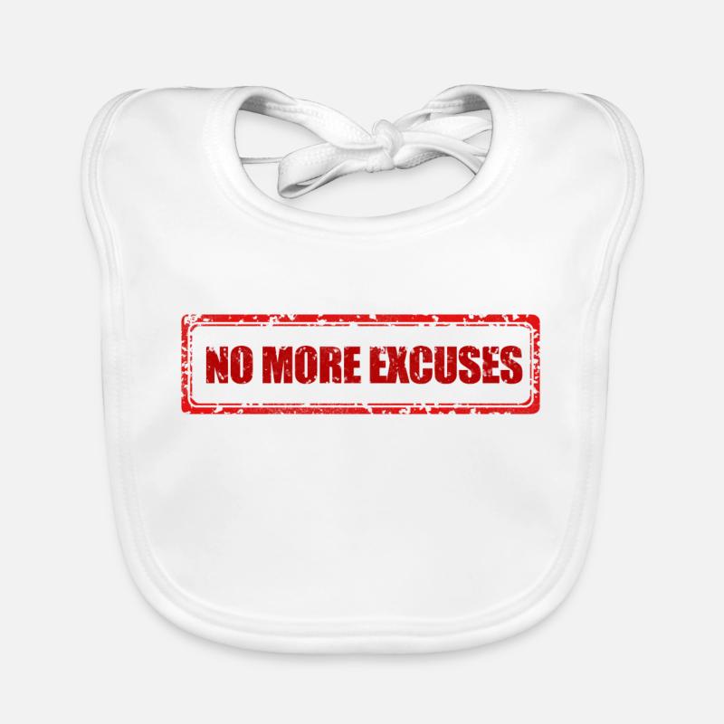 NO MORE EXCUSES Organic Baby Bibs
