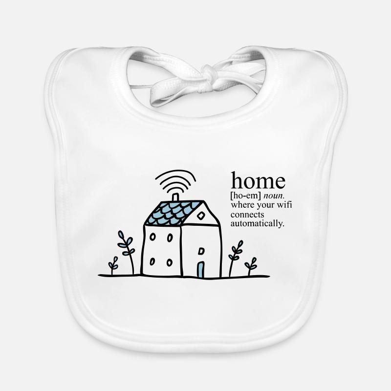 Home is where your wifi connects automatically Baby Bio-Lätzchen