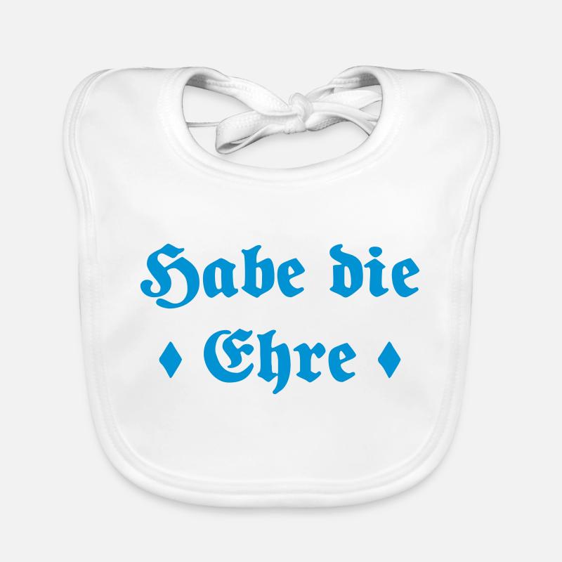 Have the honor Bavarian saying gift Organic Baby Bibs