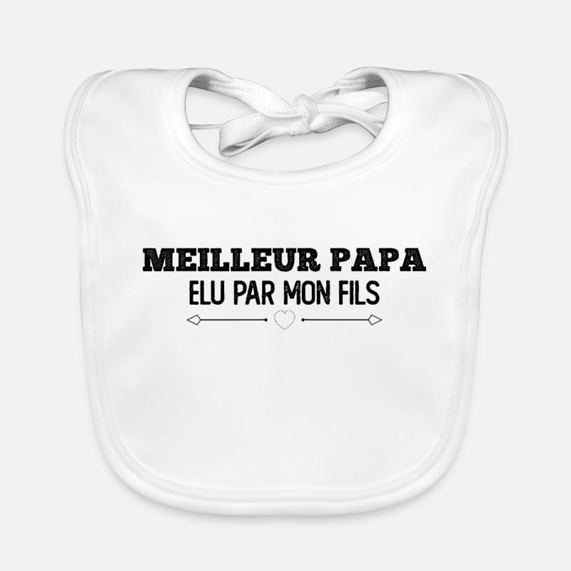 BEST DAD ELECTED BY MY SON Organic Baby Bibs