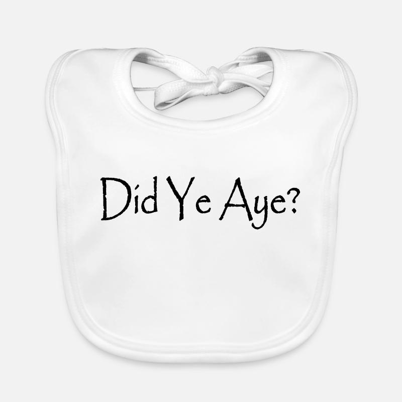Did Ye Aye? Organic Baby Bibs