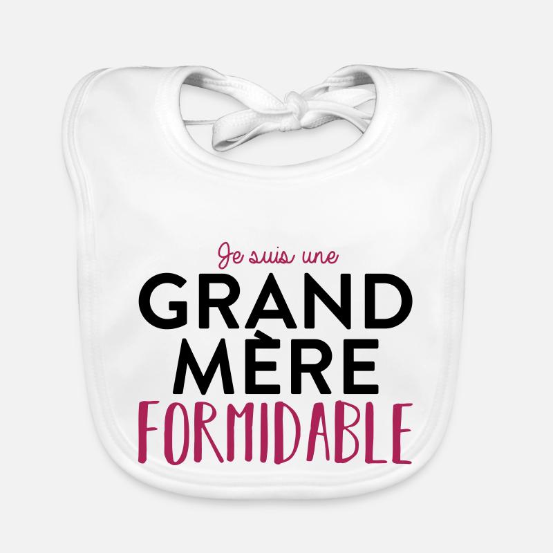 Grand mere formidable Bavoir bio Bébé