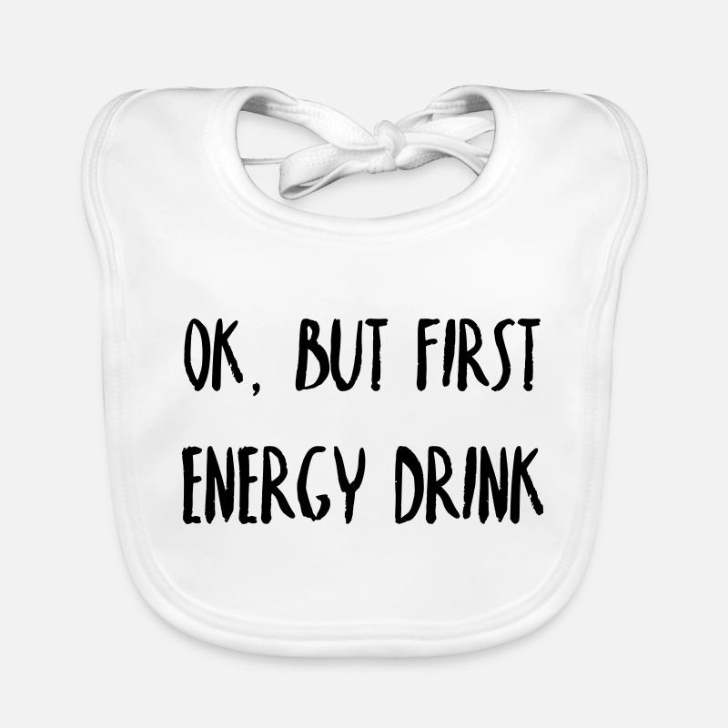 First, Energy Drink Organic Baby Bibs