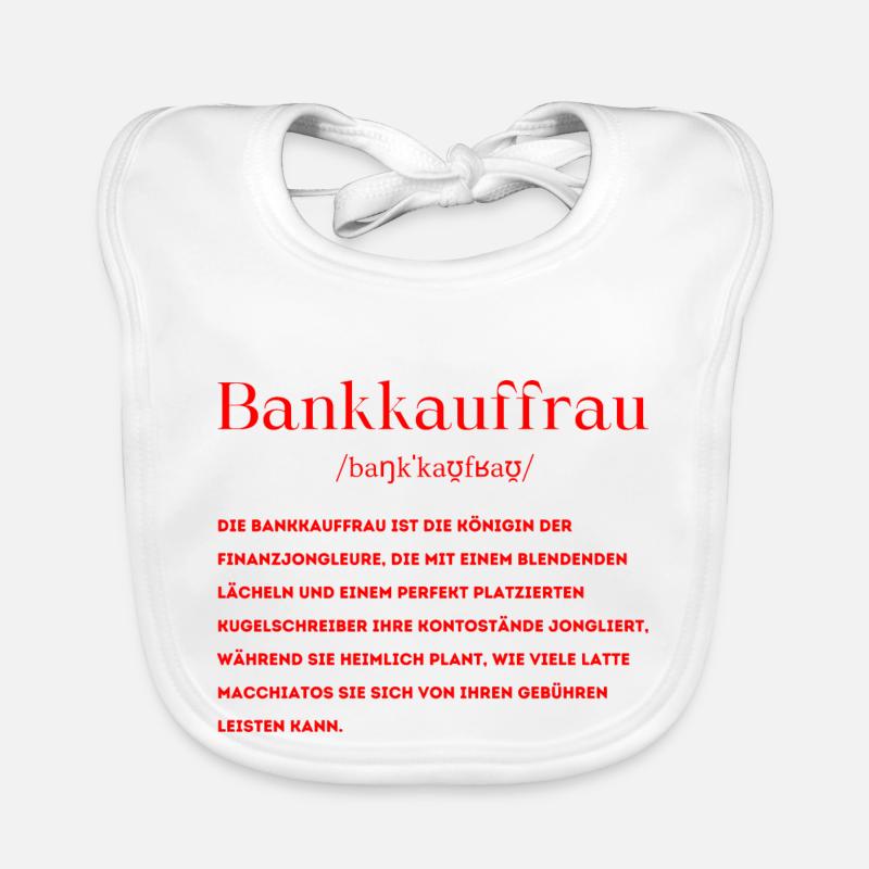 Bankkauffrau Definition Baby Bio-Lätzchen