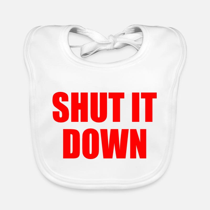 Shut it down Organic Baby Bibs