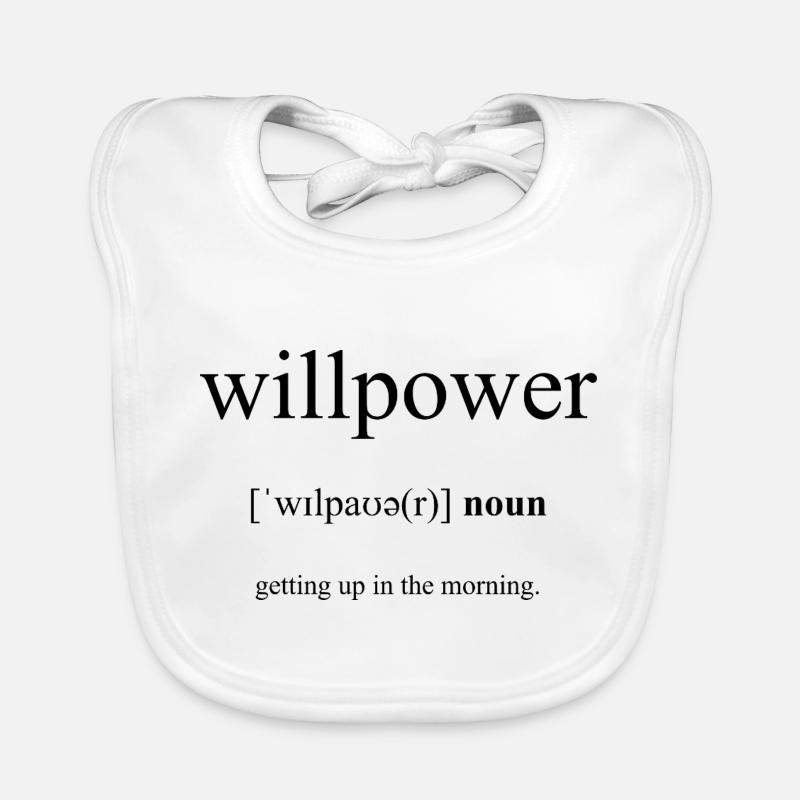 Willpower | Willenskraft Definition Dictionary Baby Bio-Lätzchen