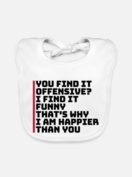 You find it offensive - Organic Baby Bibs - white - Front