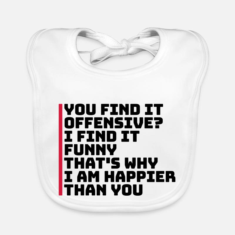 You find it offensive Baby Bio-Lätzchen