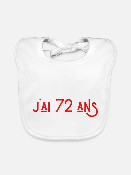 bref j'ai 72 ans pour la deuxième fois - Bavoir bio Bébé - blanc