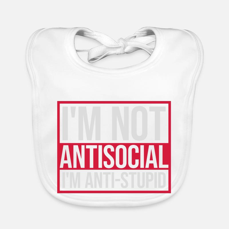 not antisocial anti stupid Baby Bio-Lätzchen