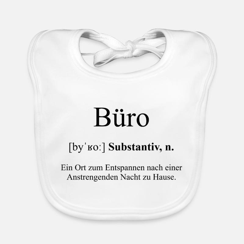 Büro | Buero Definition Dictionary Baby Bio-Lätzchen