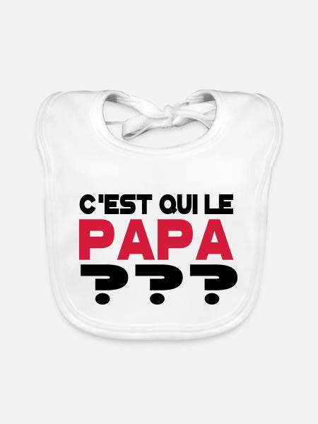 C'est qui le papa 2 - Bavoir bio Bébé - blanc - Devant
