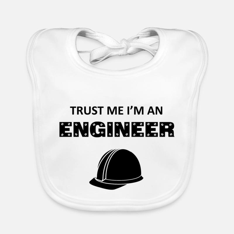 Trust me I'm an Engineer / Geschenk Idee Baby Bio-Lätzchen